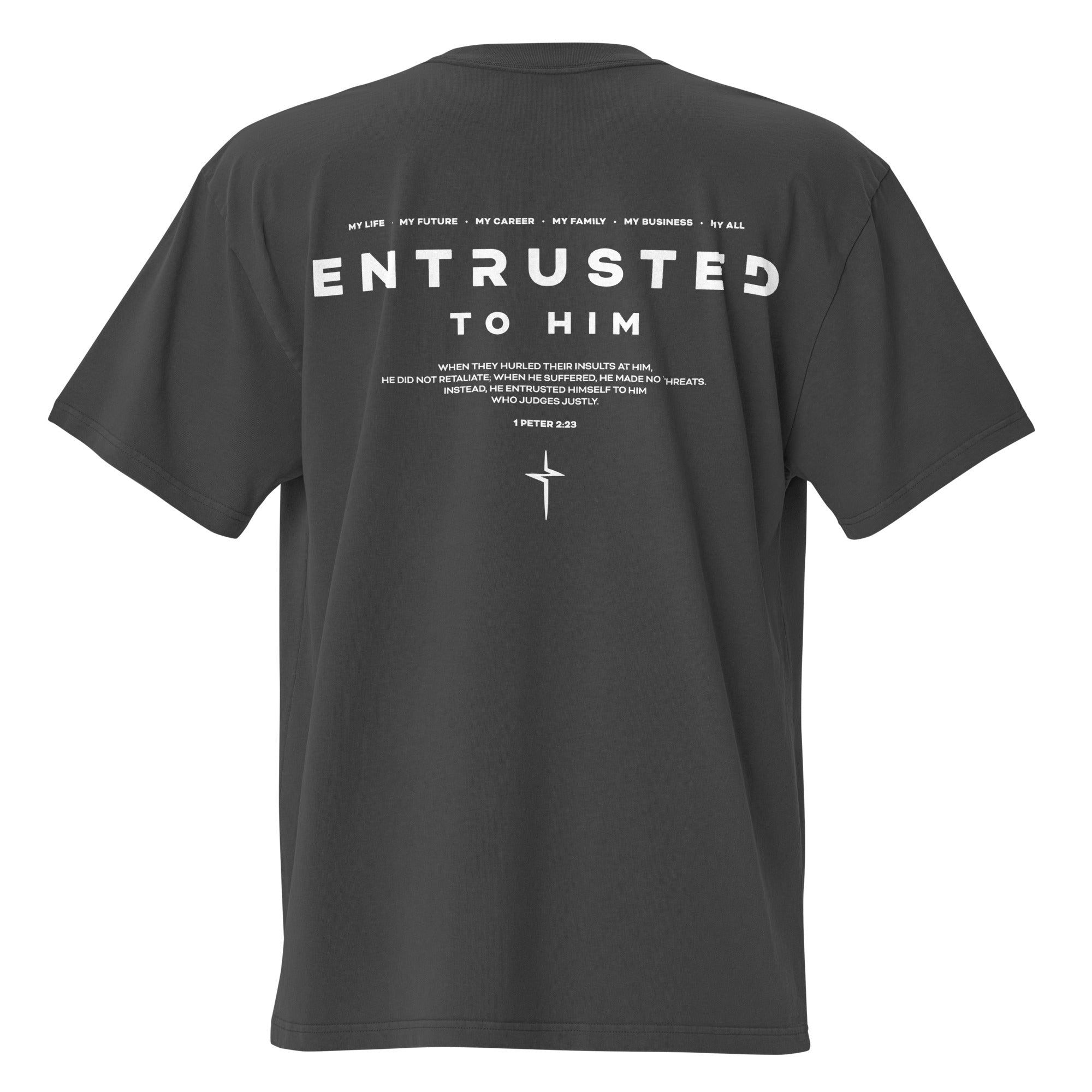 Image of Entrusted Christian graphic tee faded black back view — Entrusted to Him
