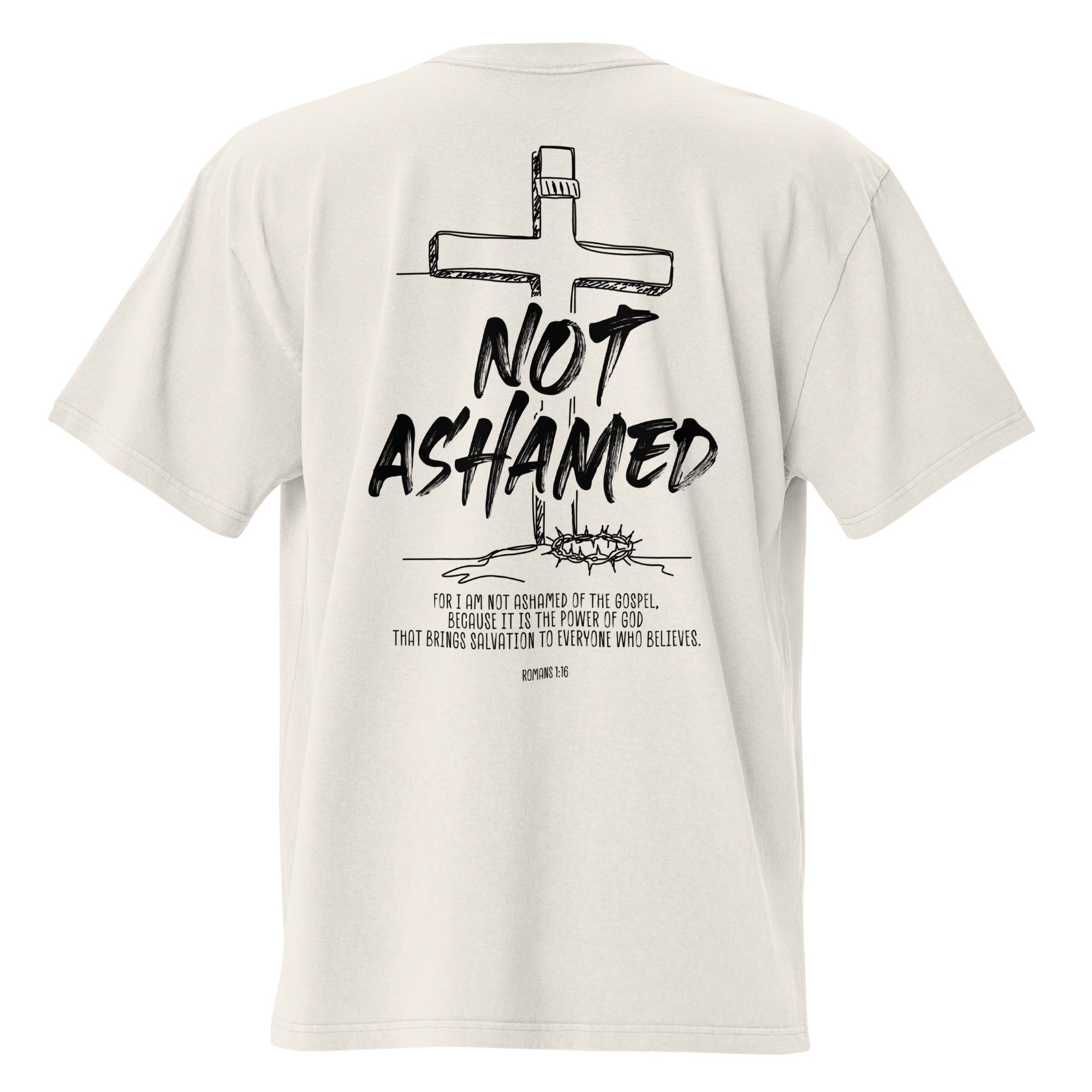 Image of Not Ashamed oversized Jesus shirt faded bone back view — Entrusted to Him