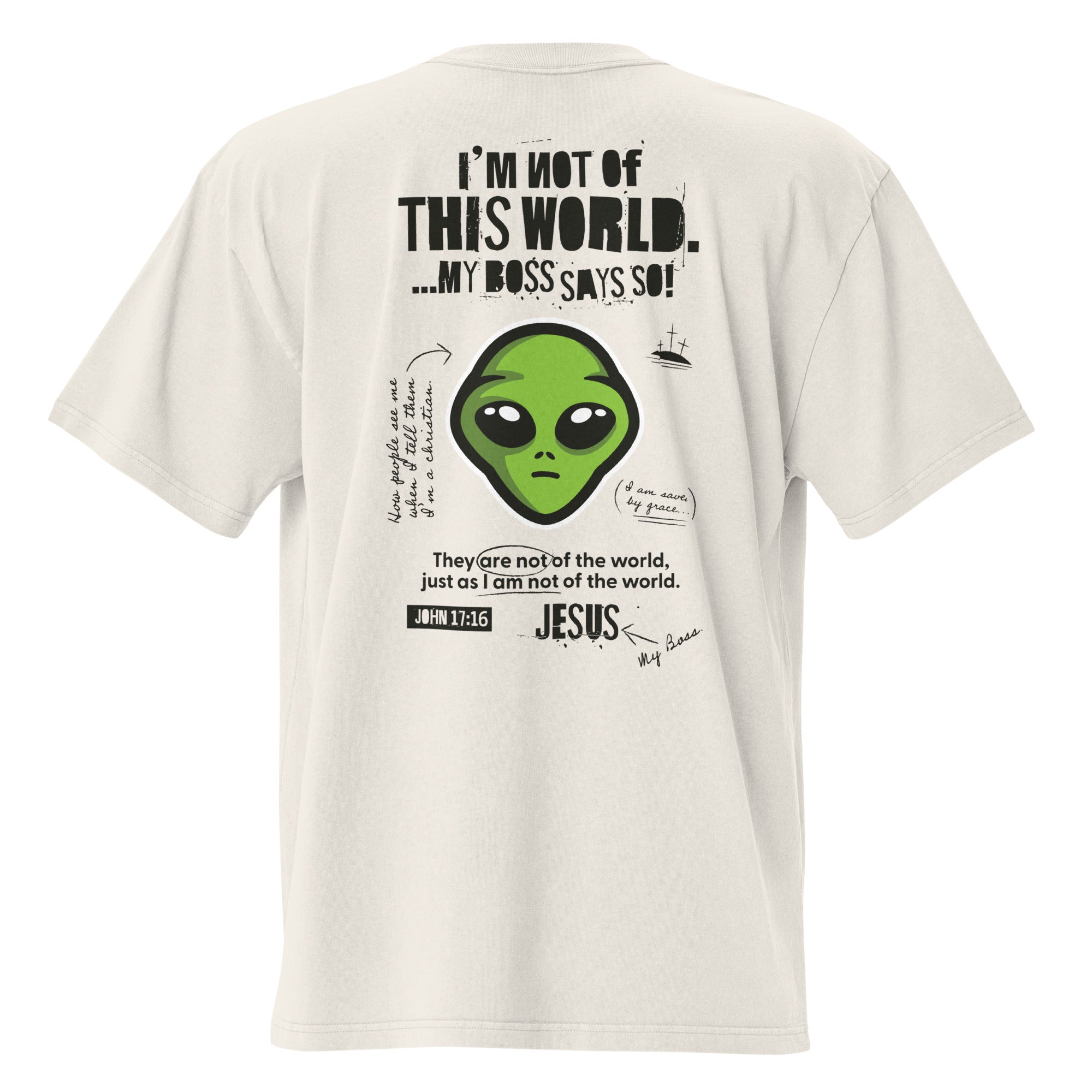 Image of Not From This World Bible verse shirt faded bone back view — Entrusted to Him
