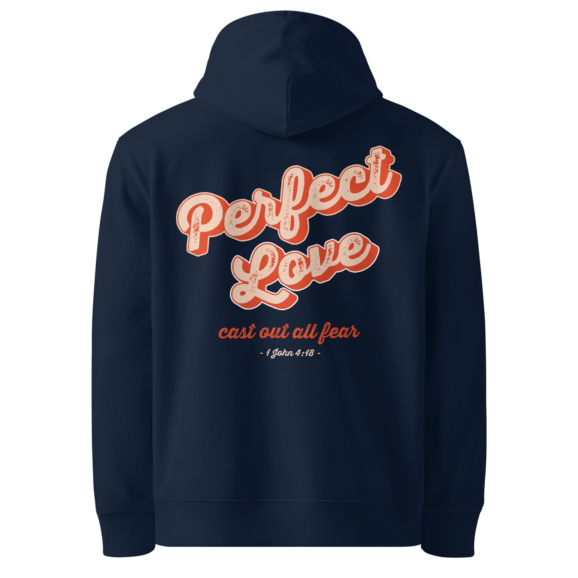 Image of Perfect Love Christian hoodie french navy back view — Entrusted to Him