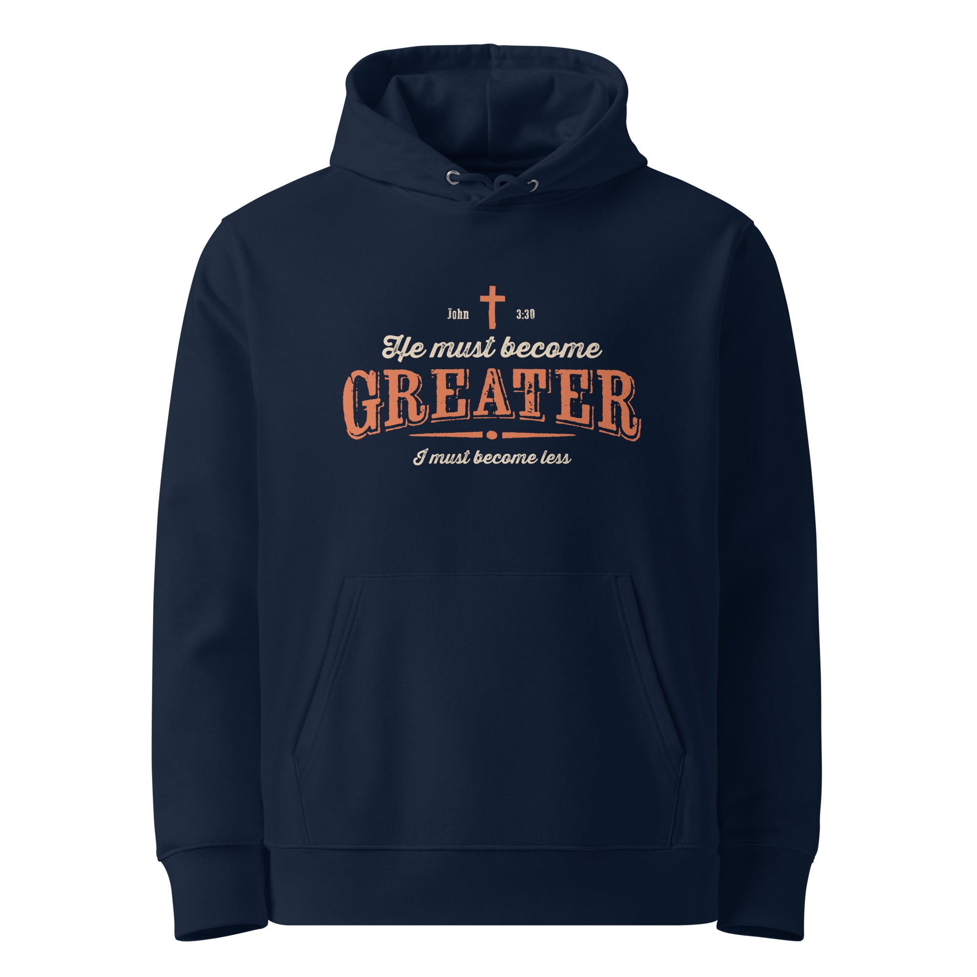 Image of Greater Christian hoodie John 3:30 french navy front view — Entrusted to Him