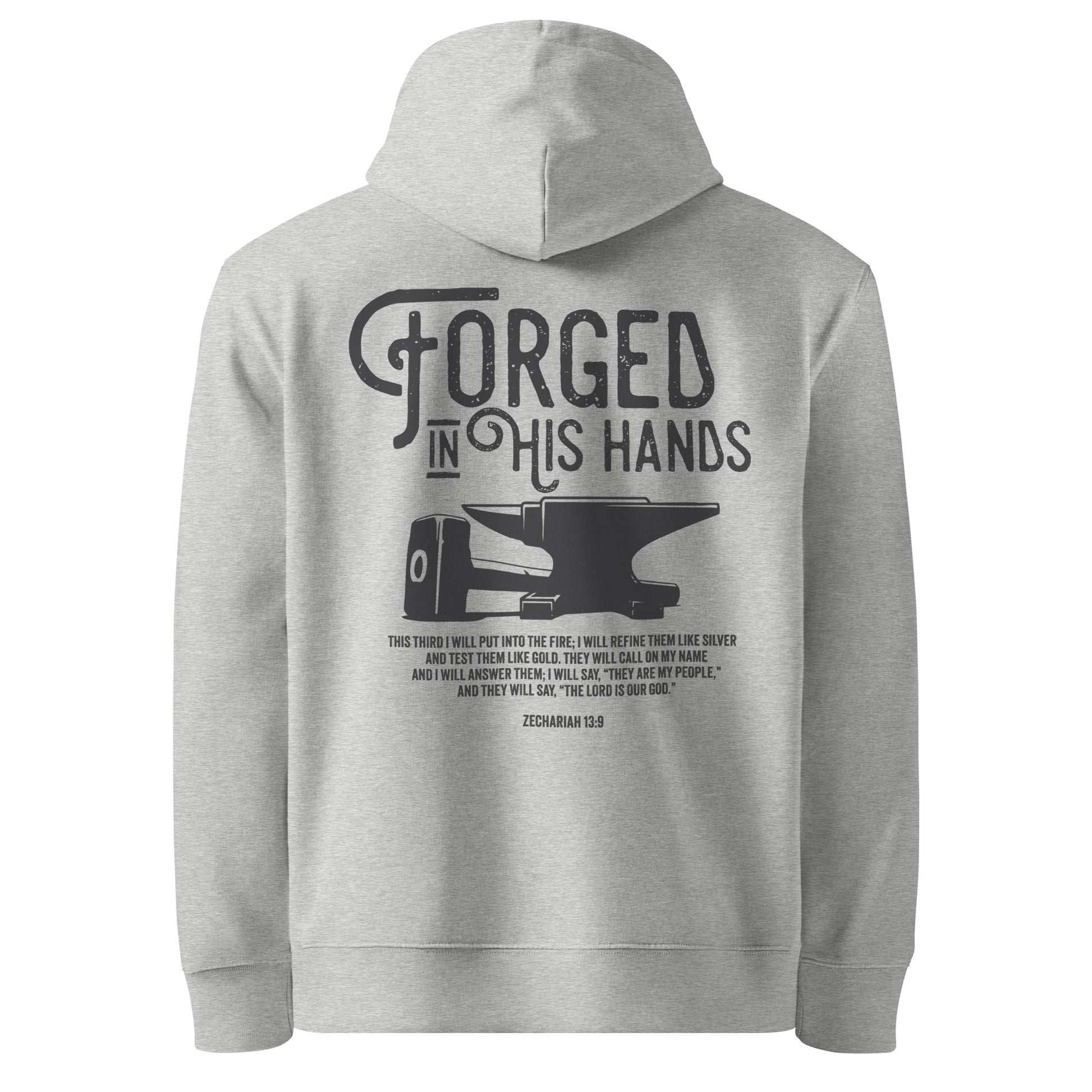 Forged in His Hands Christian hoodie heather grey back — Entrusted to Him