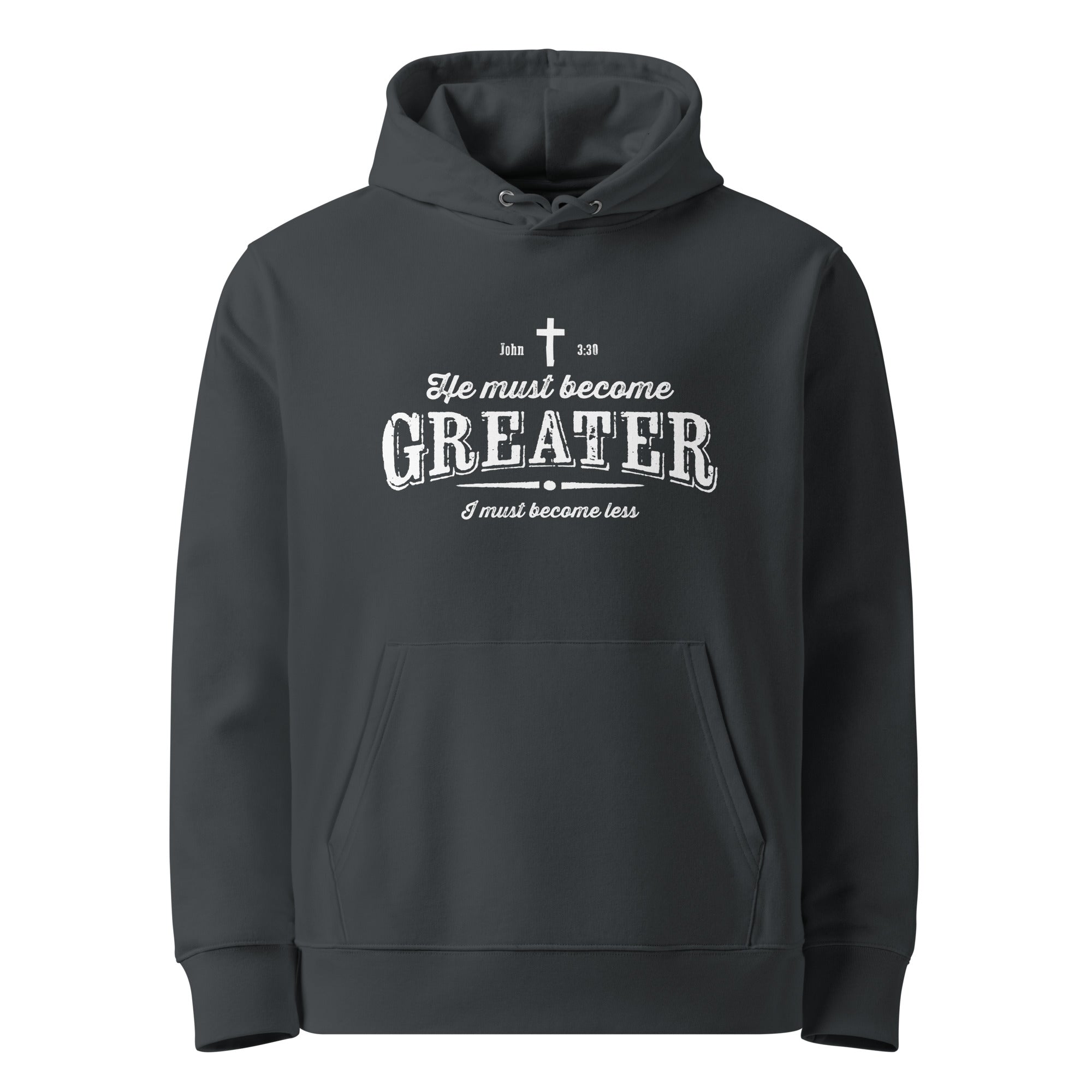 Image of Greater Christian hoodie John 3:30 india ink grey front view — Entrusted to Him