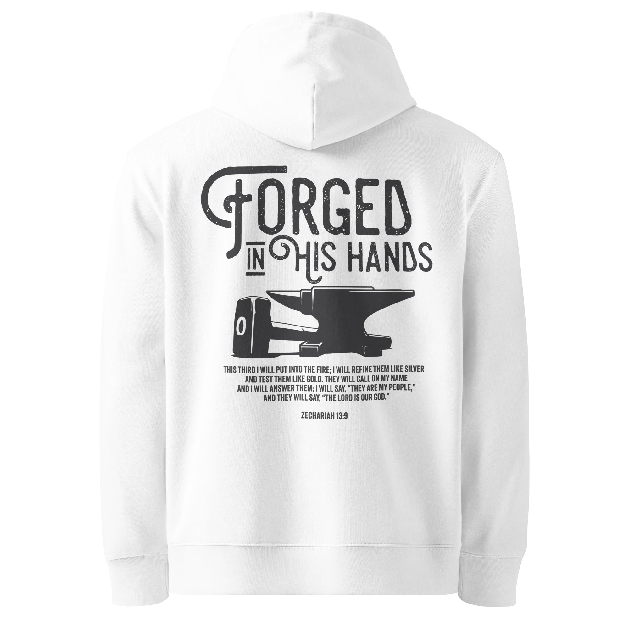 Image of Forged in His Hands Christian hoodie white back — Entrusted to Him