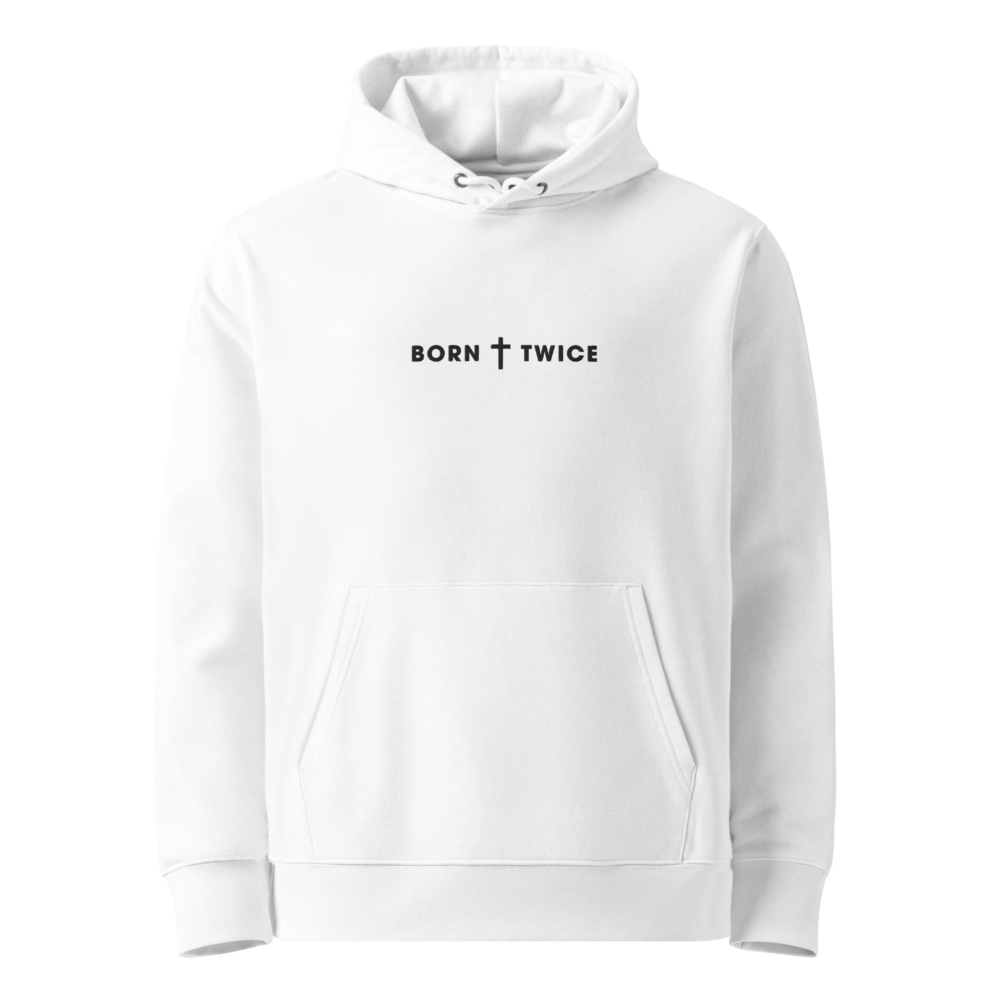 Image of Born Twice Christian hoodie white front view — Entrusted to Him