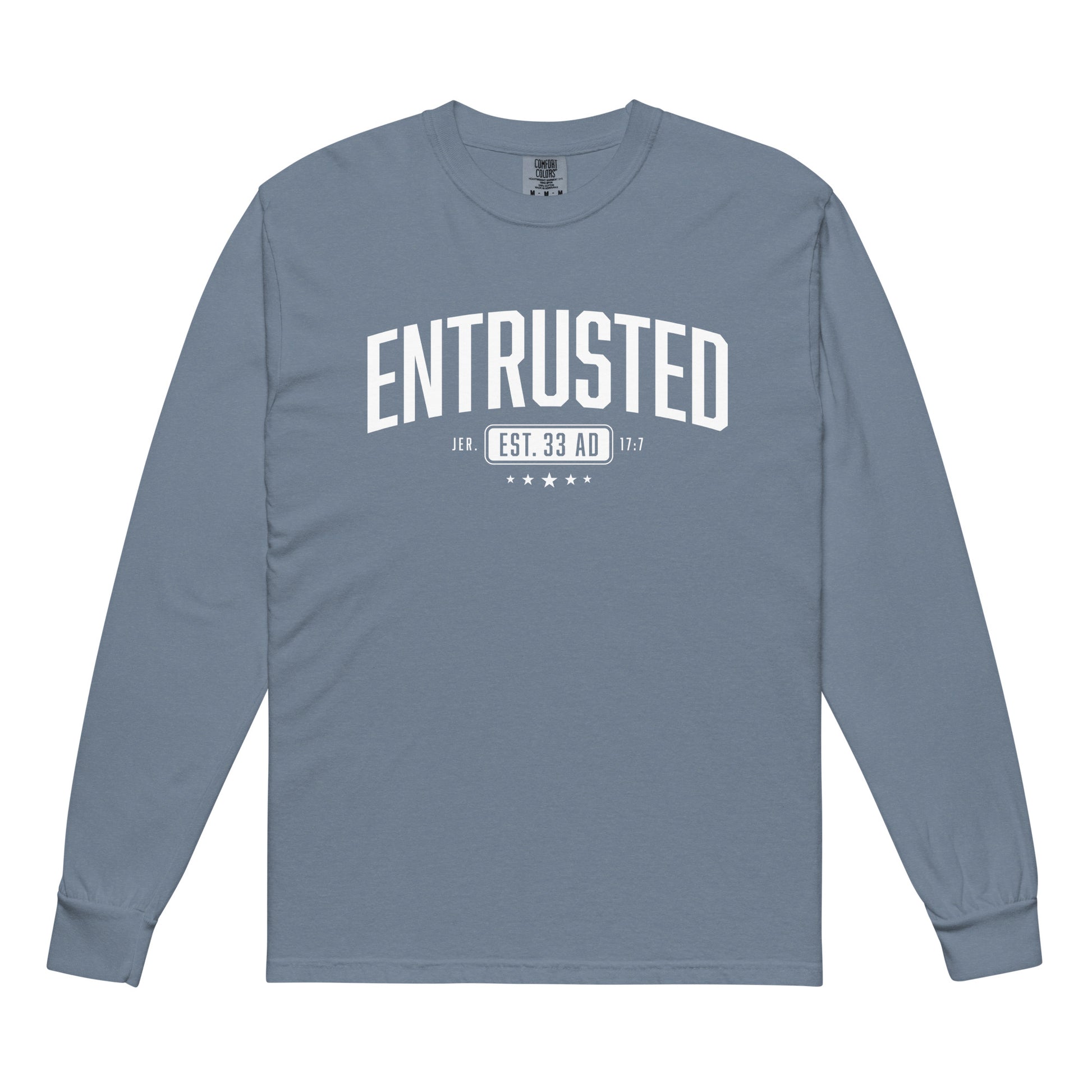 Entrusted Est. 33AD christian long sleeve shirt blue jean front — jesus shirt garment-dyed