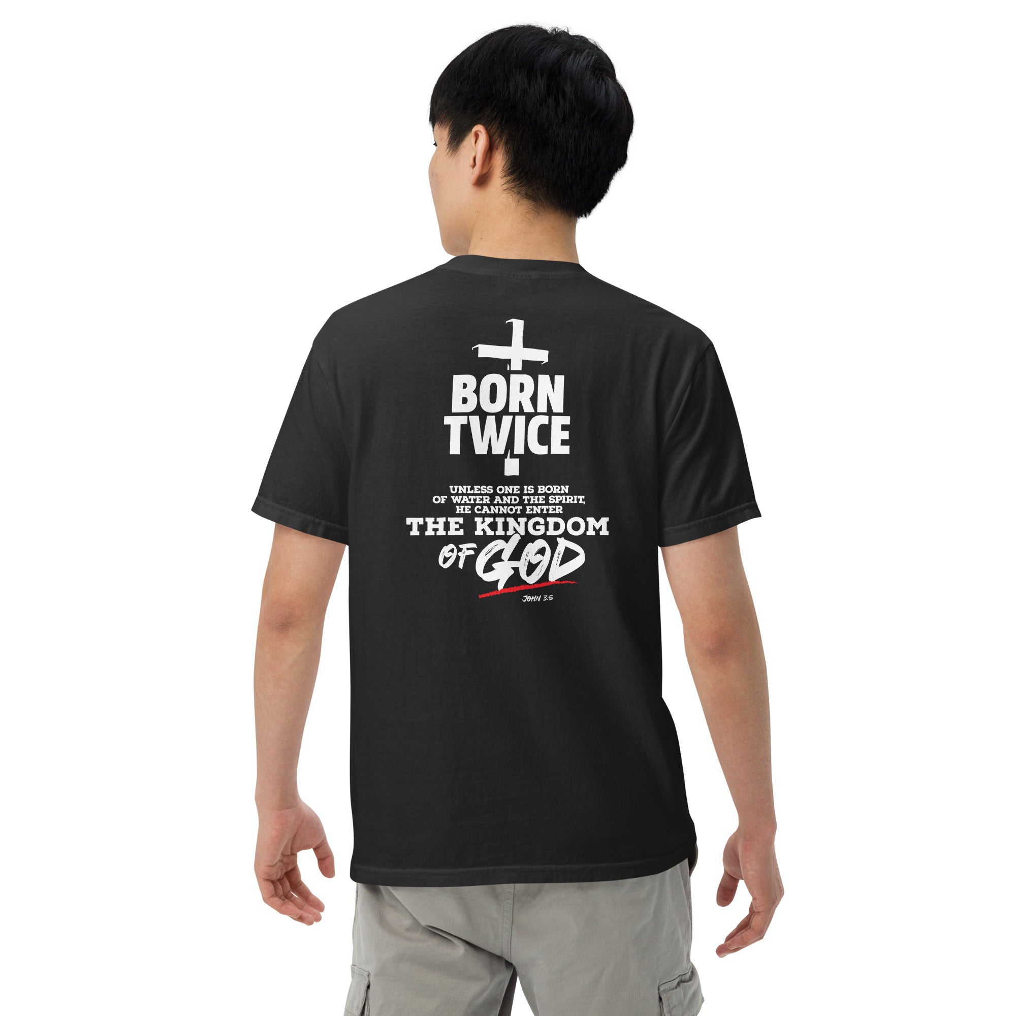 Image of Born Twice John 3:5 scripture t-shirt black back alternate view — Entrusted to Him