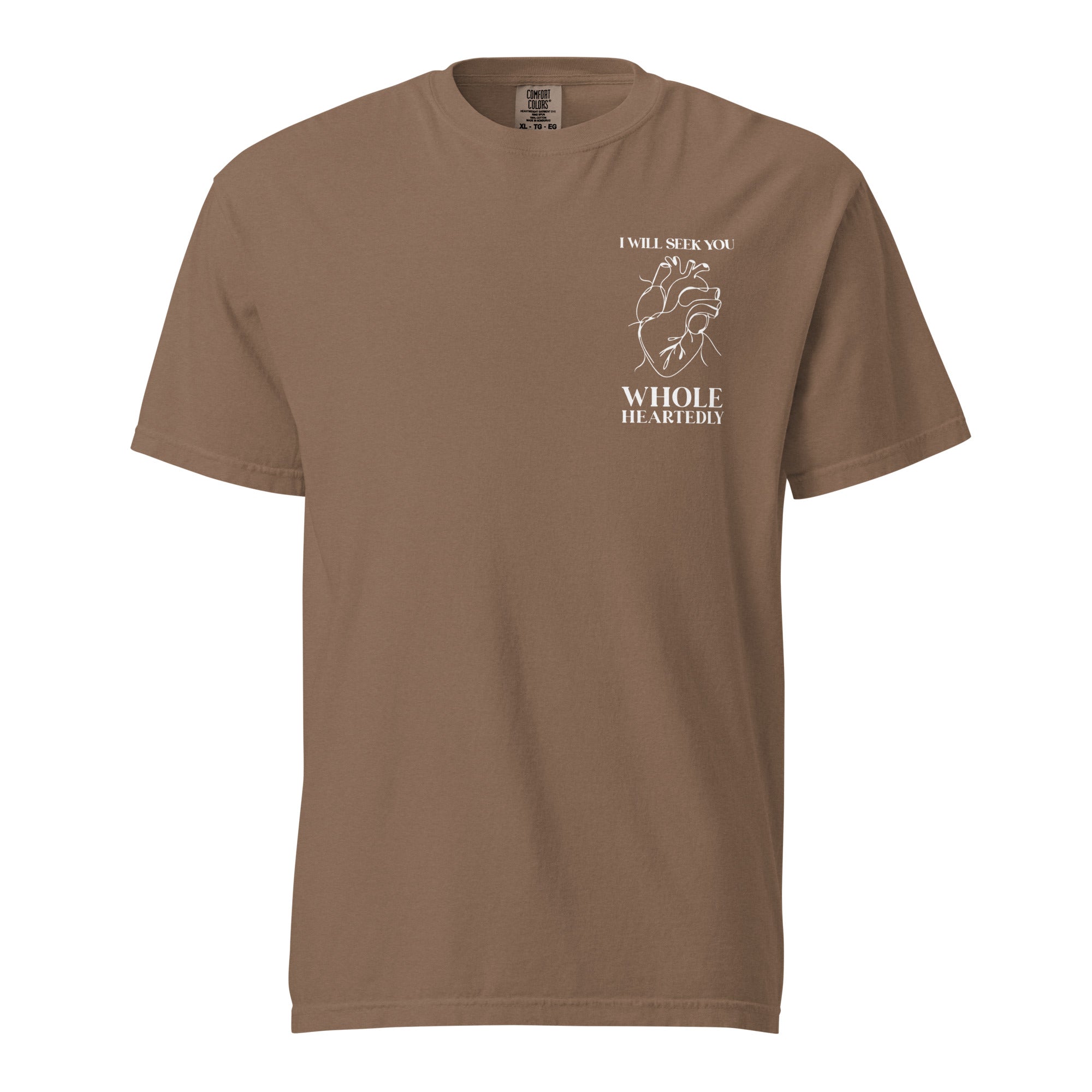 Image of Wholeheartedly scripture t-shirt espresso front view — Entrusted to Him