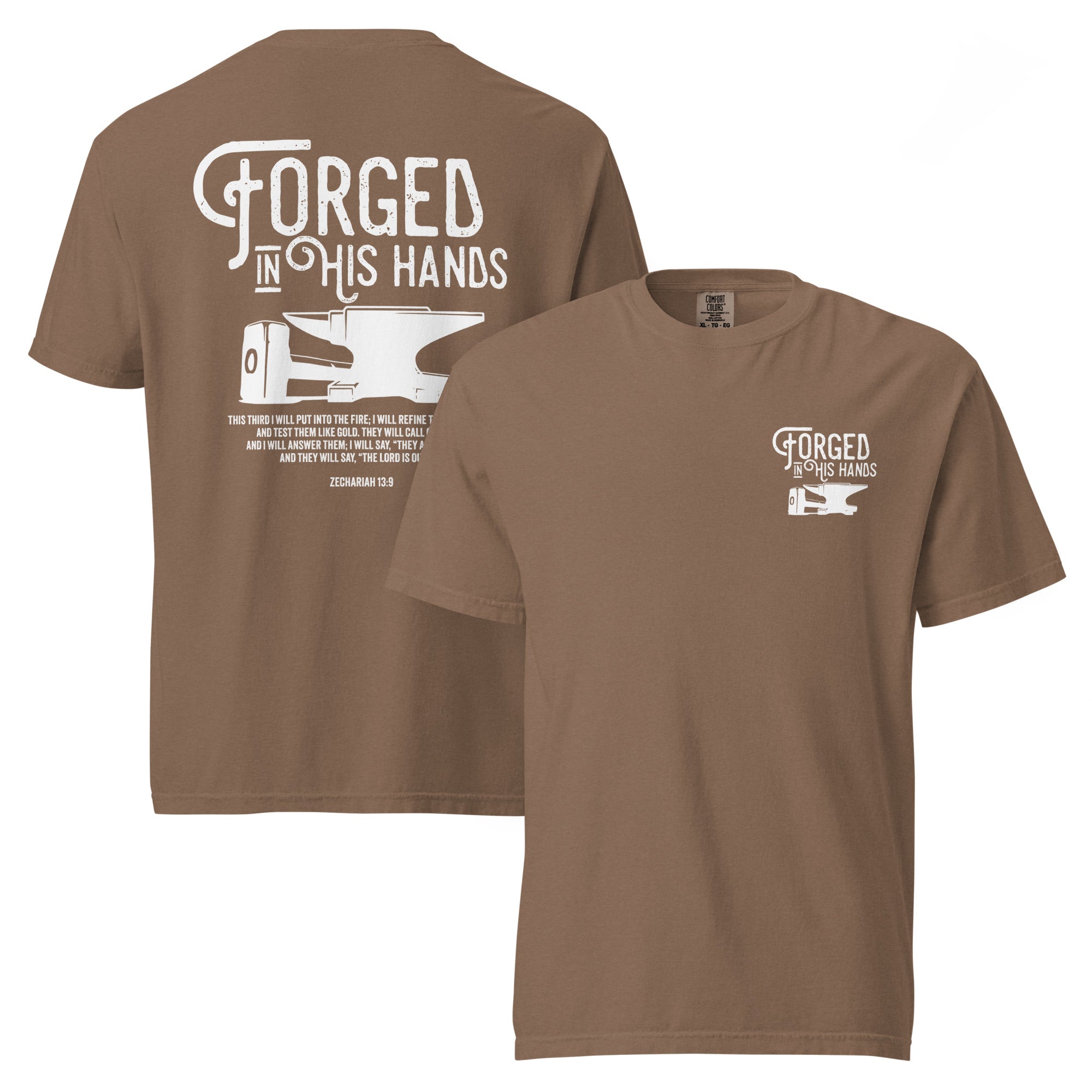 Image of Forged in His Hands scripture t-shirt espresso front and back view — Entrusted to Him