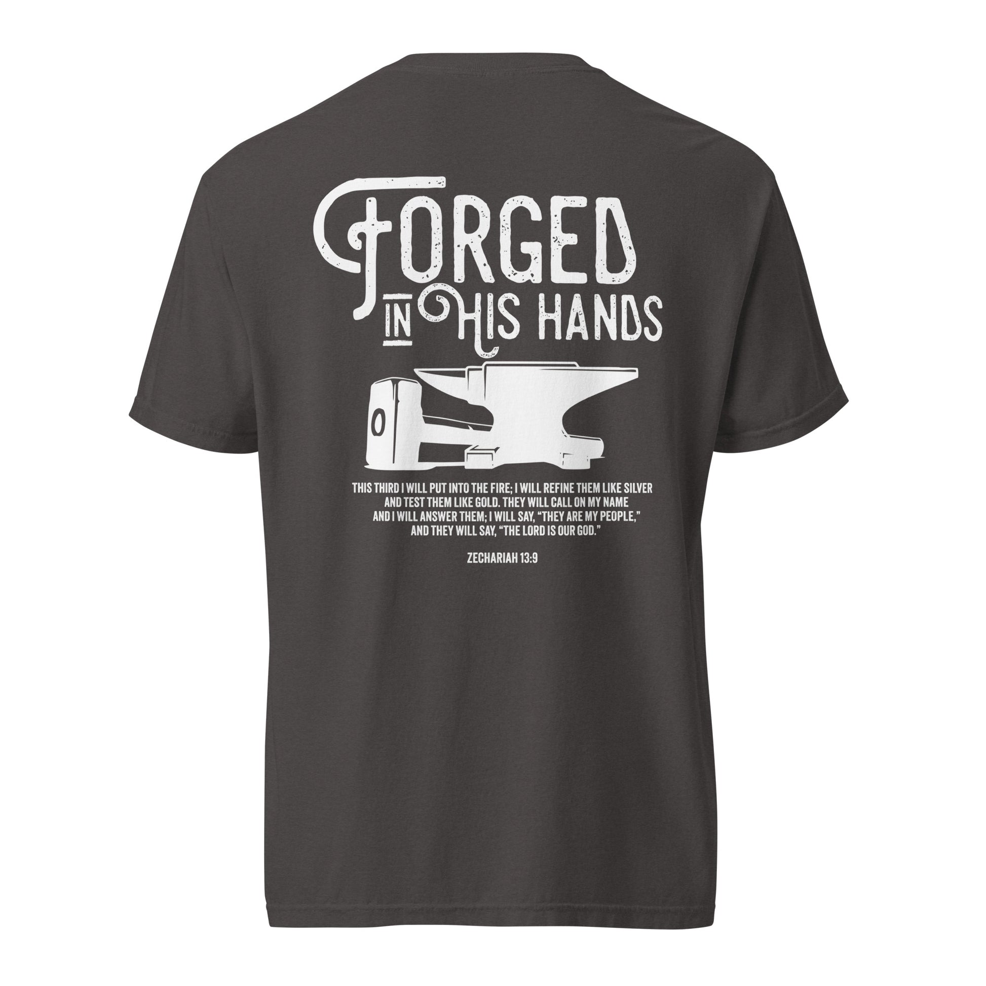 Forged in His Hands Christian t-shirt graphite back alternate view — Entrusted to Him