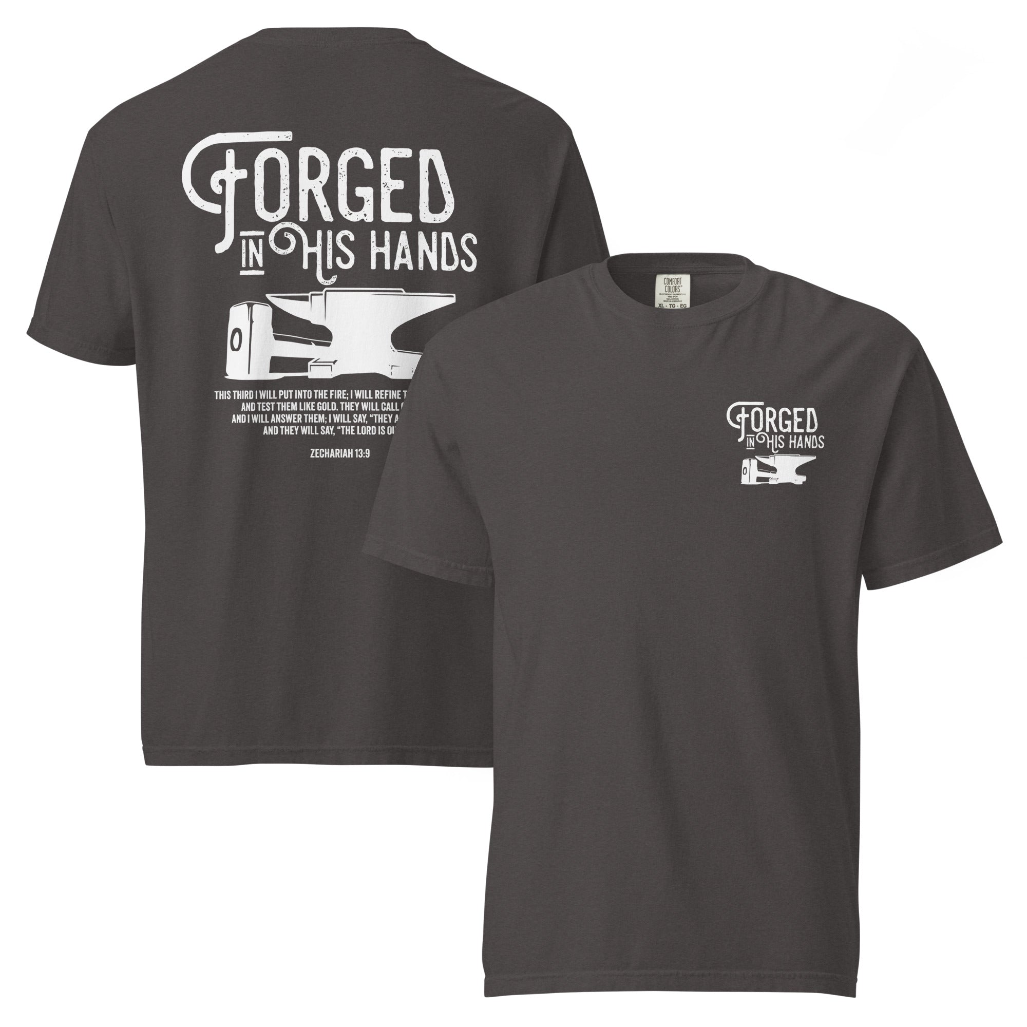 Image of Forged in His Hands scripture t-shirt graphite front and back view — Entrusted to Him