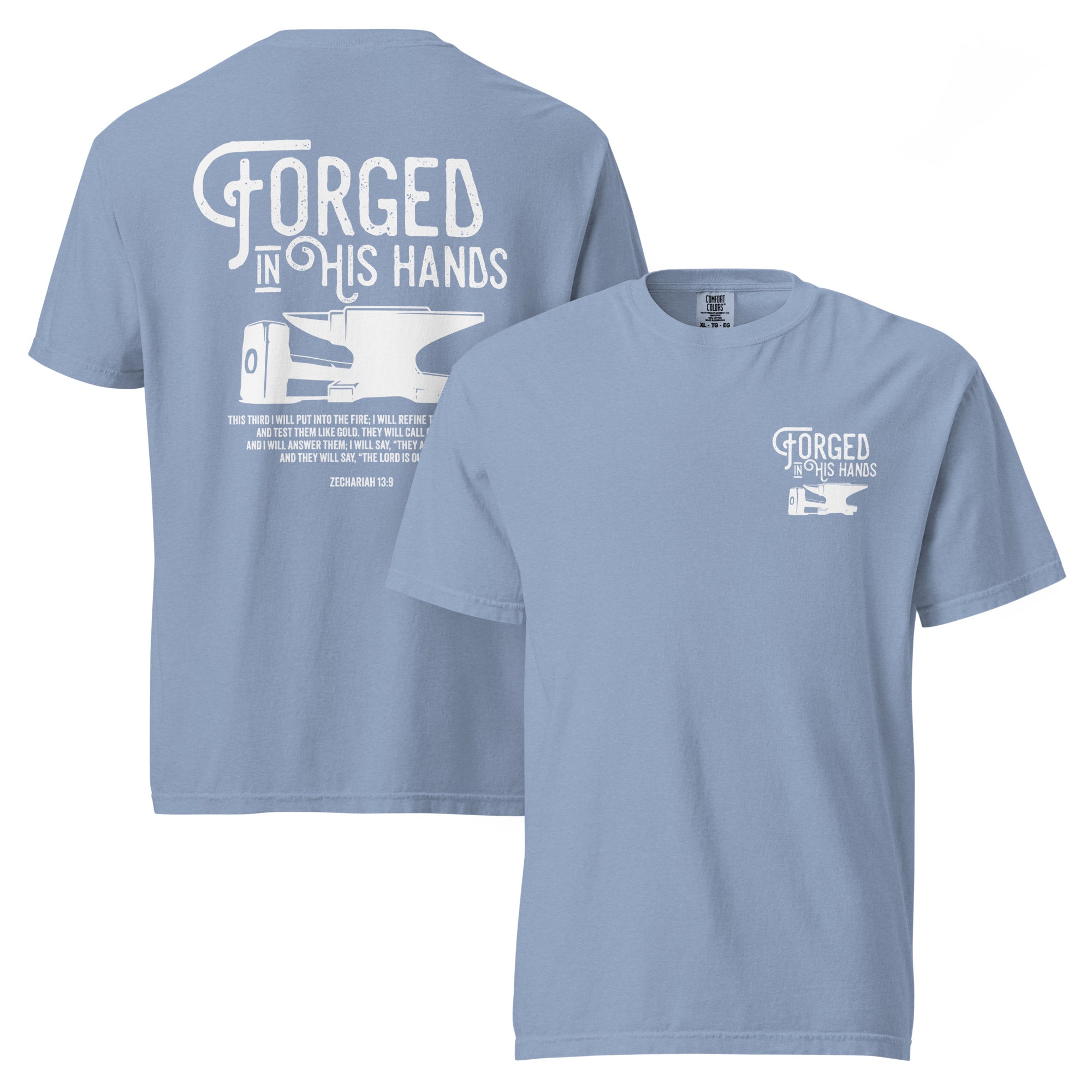 Image of Forged in His Hands scripture t-shirt washed denim front and back view — Entrusted to Him
