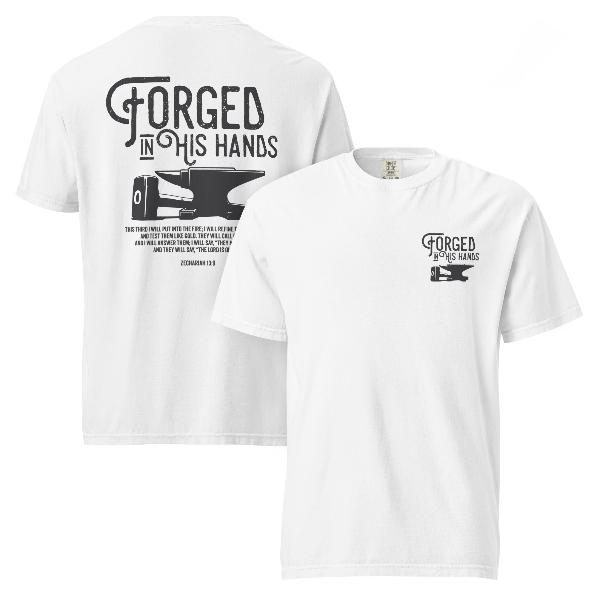 Image of Forged in His Hands Jesus shirt white front and back view — Entrusted to Him
