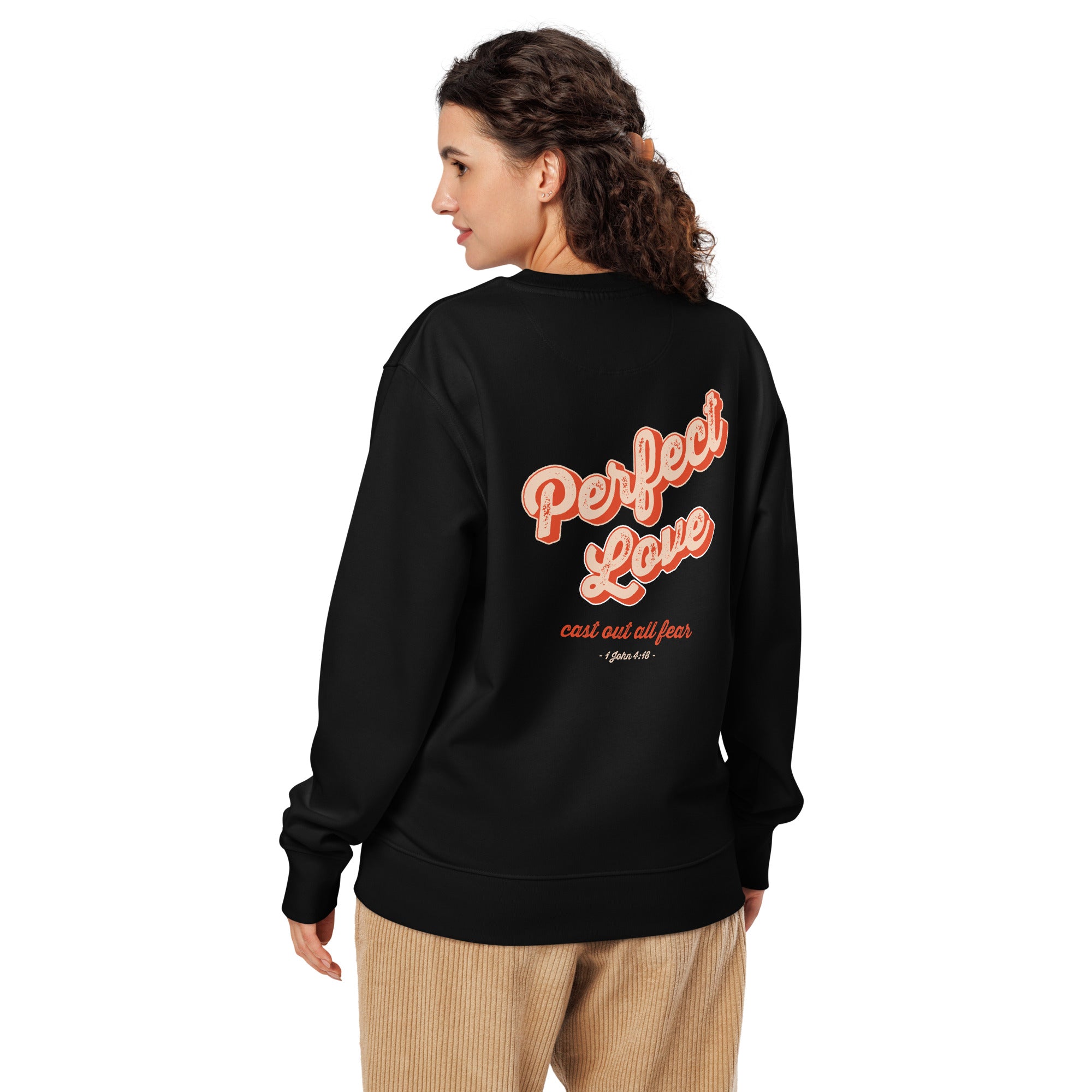 Image of Perfect Love scripture sweatshirt black back alternate view — Entrusted to Him