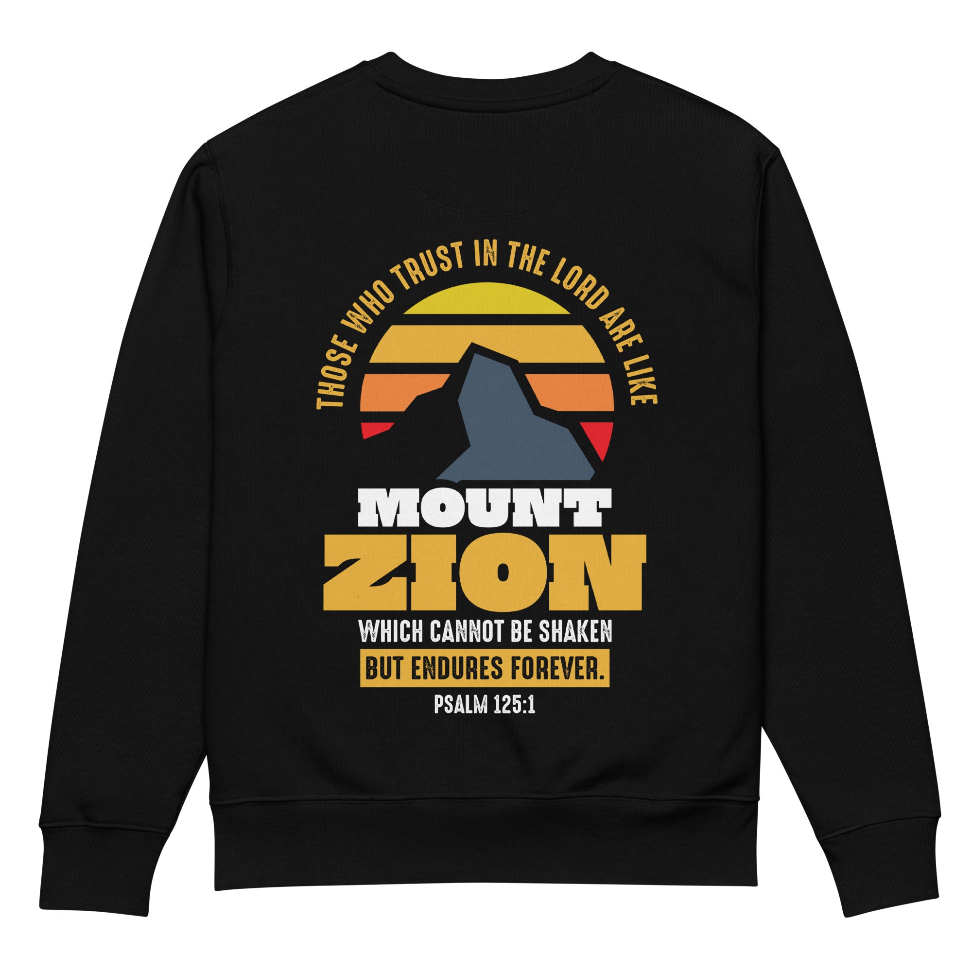 Image of Mount Zion Christian sweatshirt black back view — Entrusted to Him