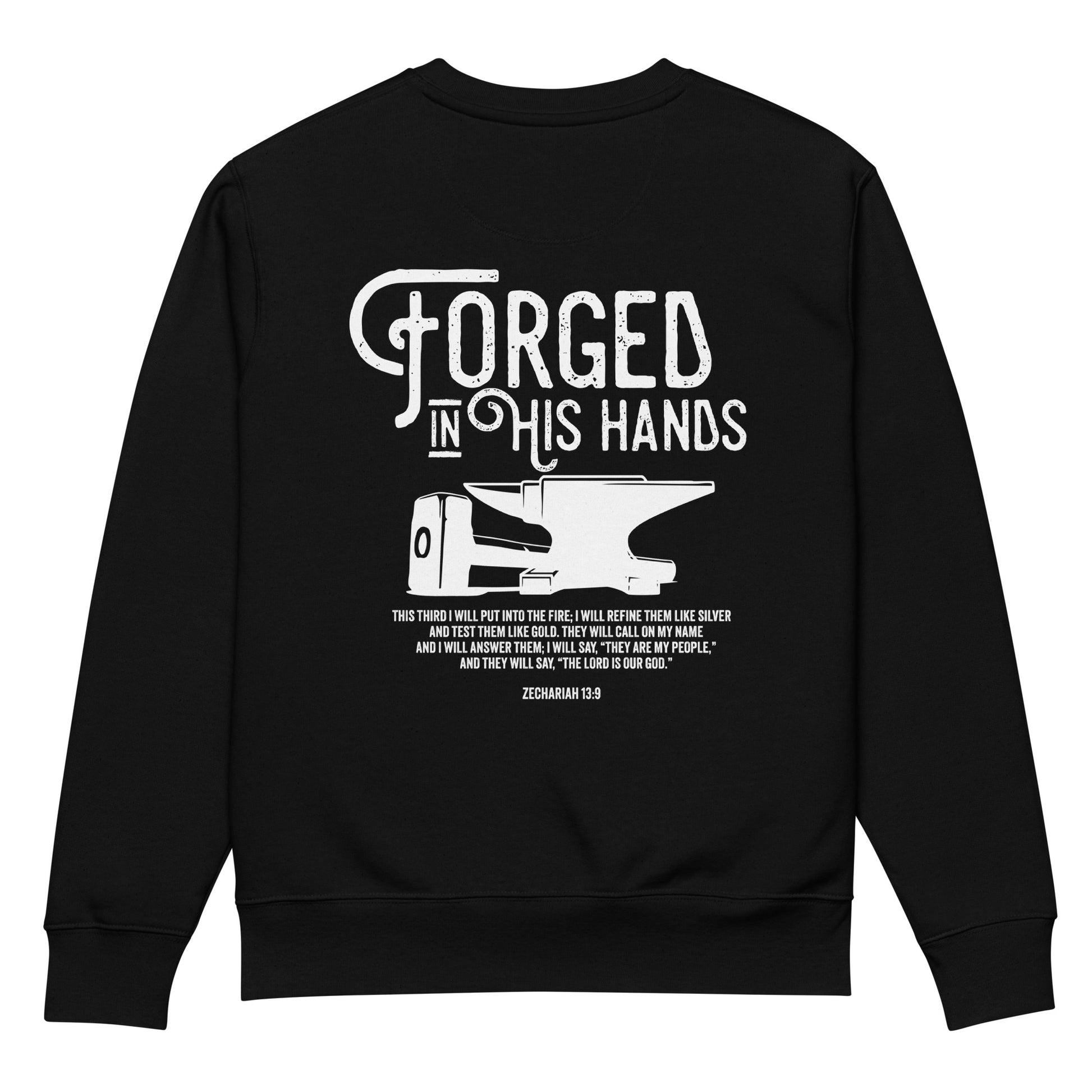 Forged in His Hands scripture sweatshirt black back view — Entrusted to Him