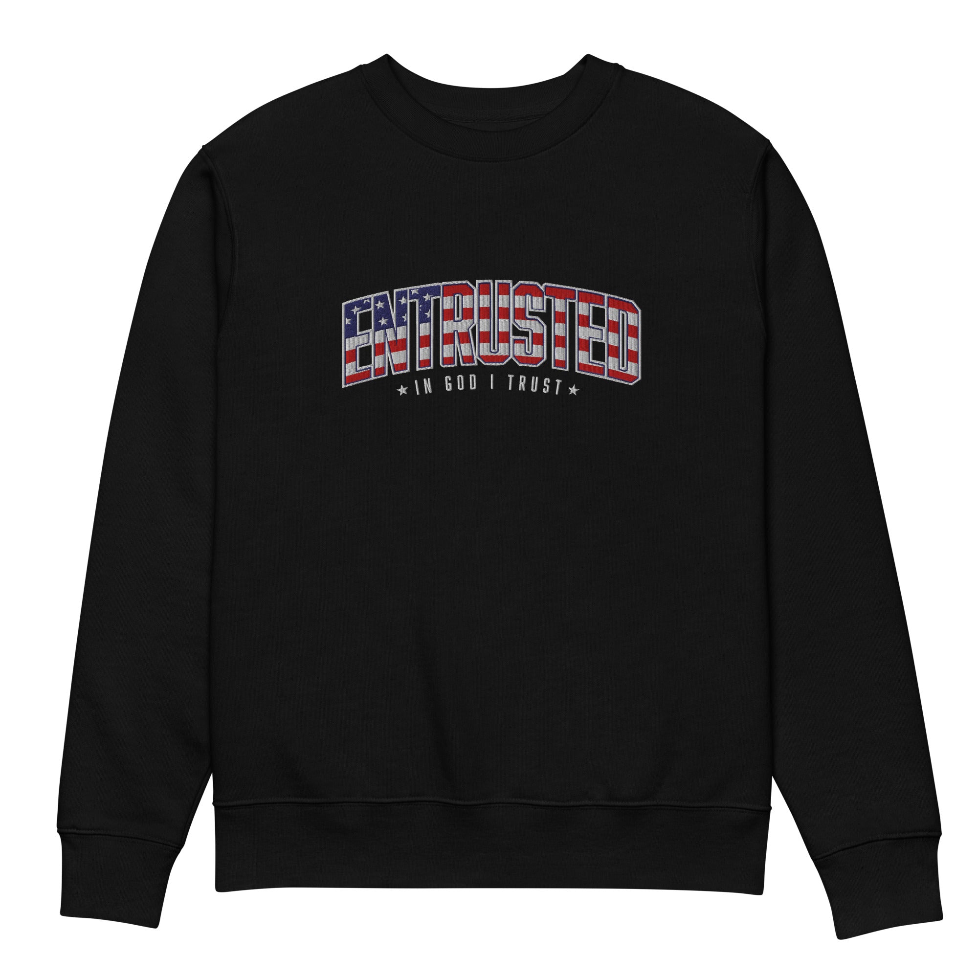 Image of Entrusted Patriotic Premium Embroidered Sweatshirt in Black, front view with American flag In God I Trust design