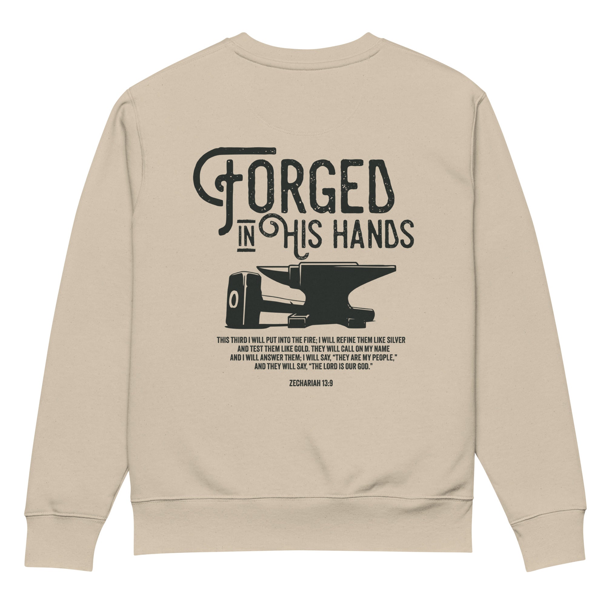 Image of Forged in His Hands scripture sweatshirt desert dust back view — Entrusted to Him
