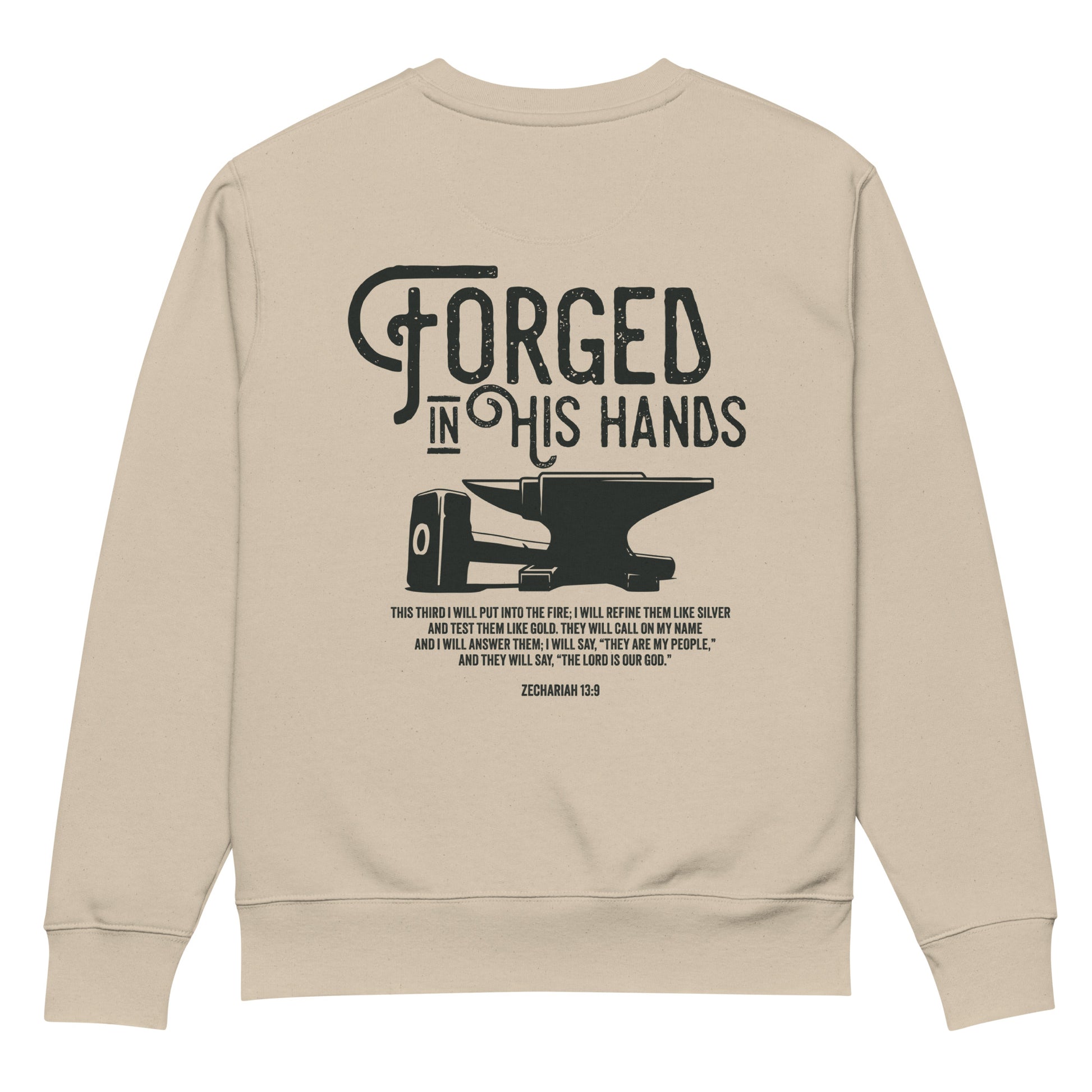 Forged in His Hands scripture sweatshirt desert dust back view — Entrusted to Him