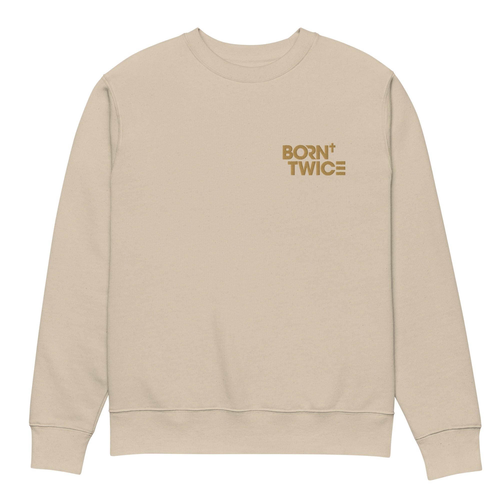 Image of Born Twice scripture sweatshirt desert dust front view — Entrusted to Him