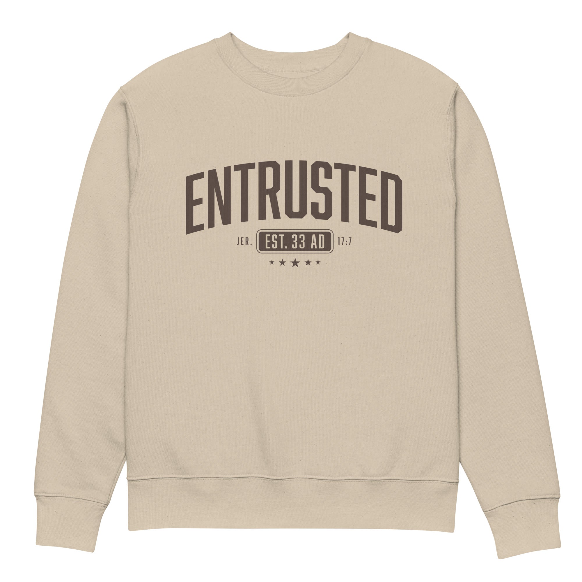 Image of Entrusted Est. 33AD Christian sweatshirt desert dust front view — Entrusted to Him