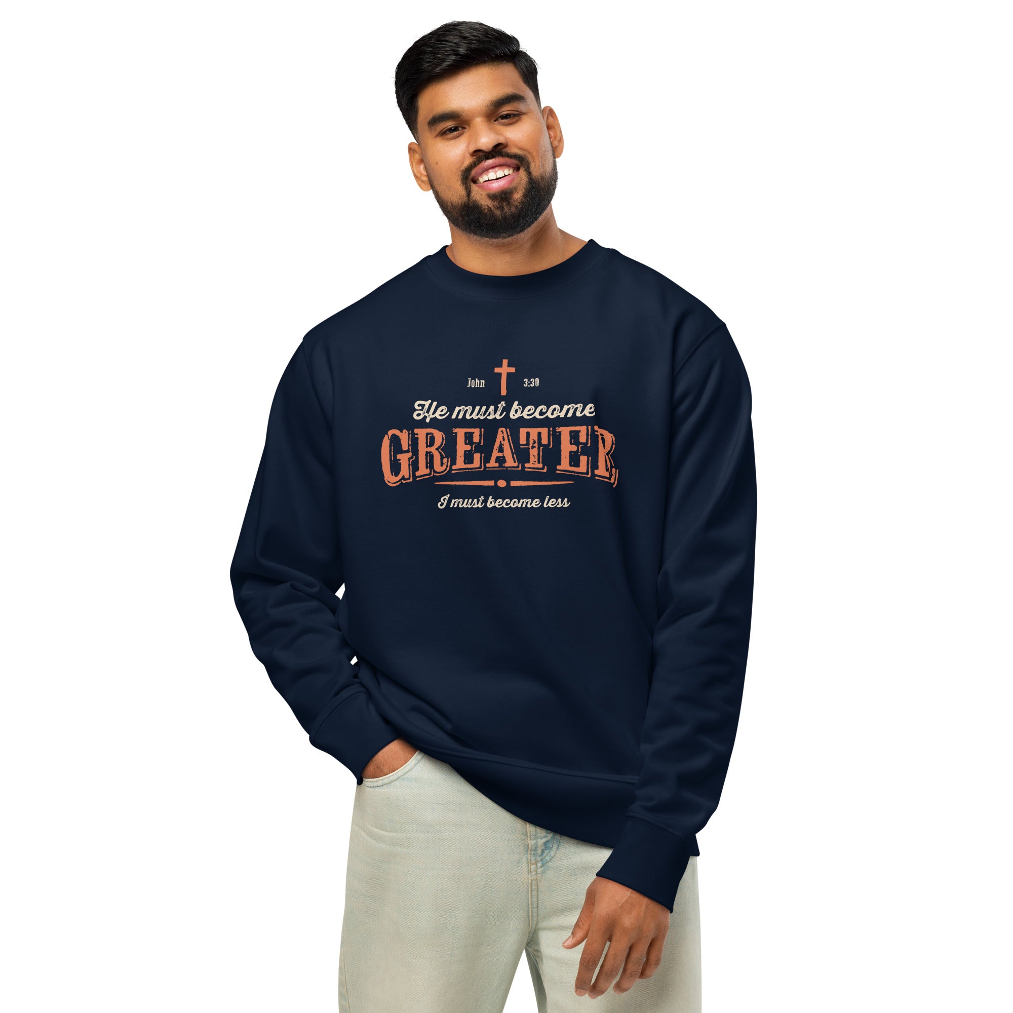 Image of Greater John 3:30 bible verse sweatshirt french navy lifestyle view — Entrusted to Him