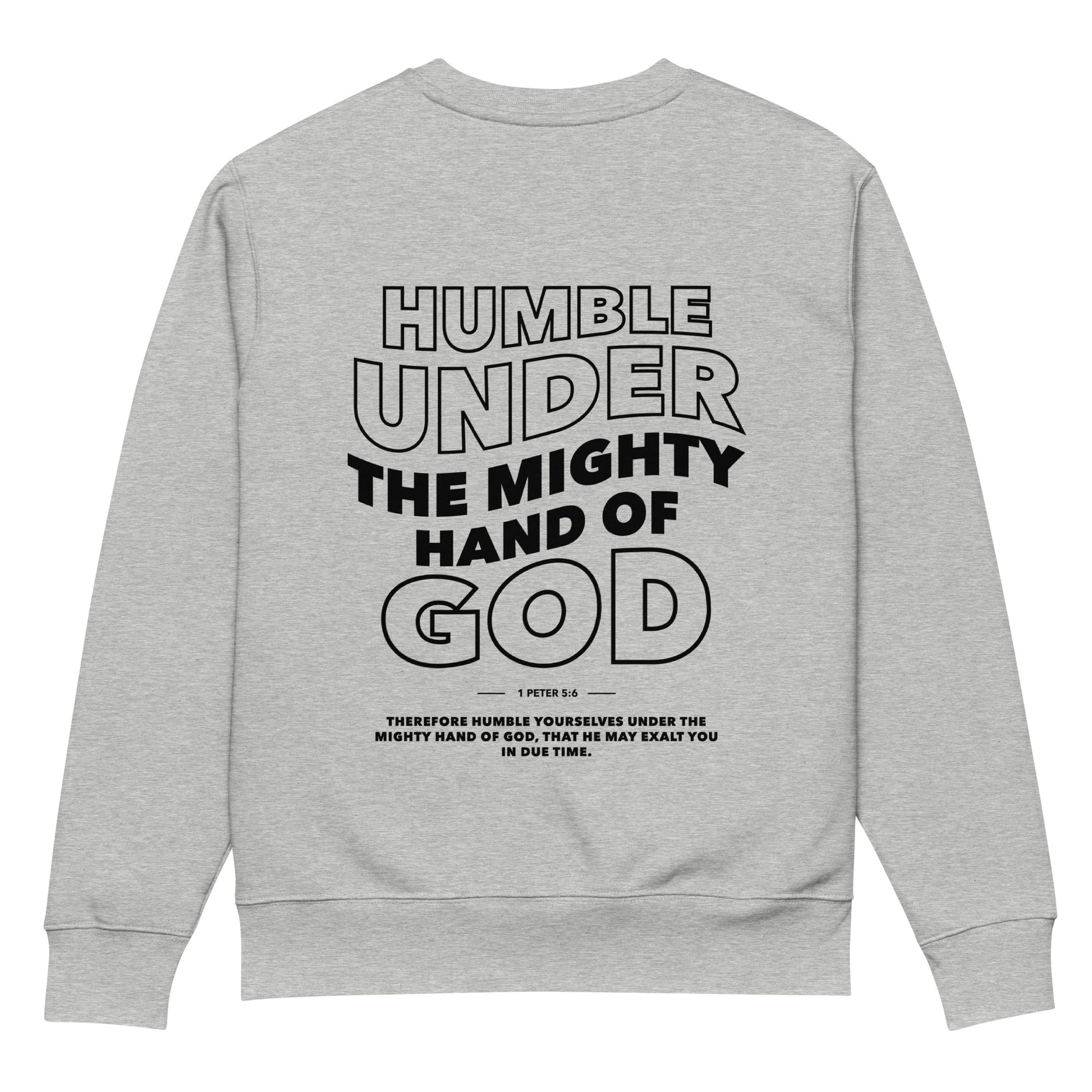 Humble Yourself organic faith sweatshirt heather grey back view — Entrusted to Him