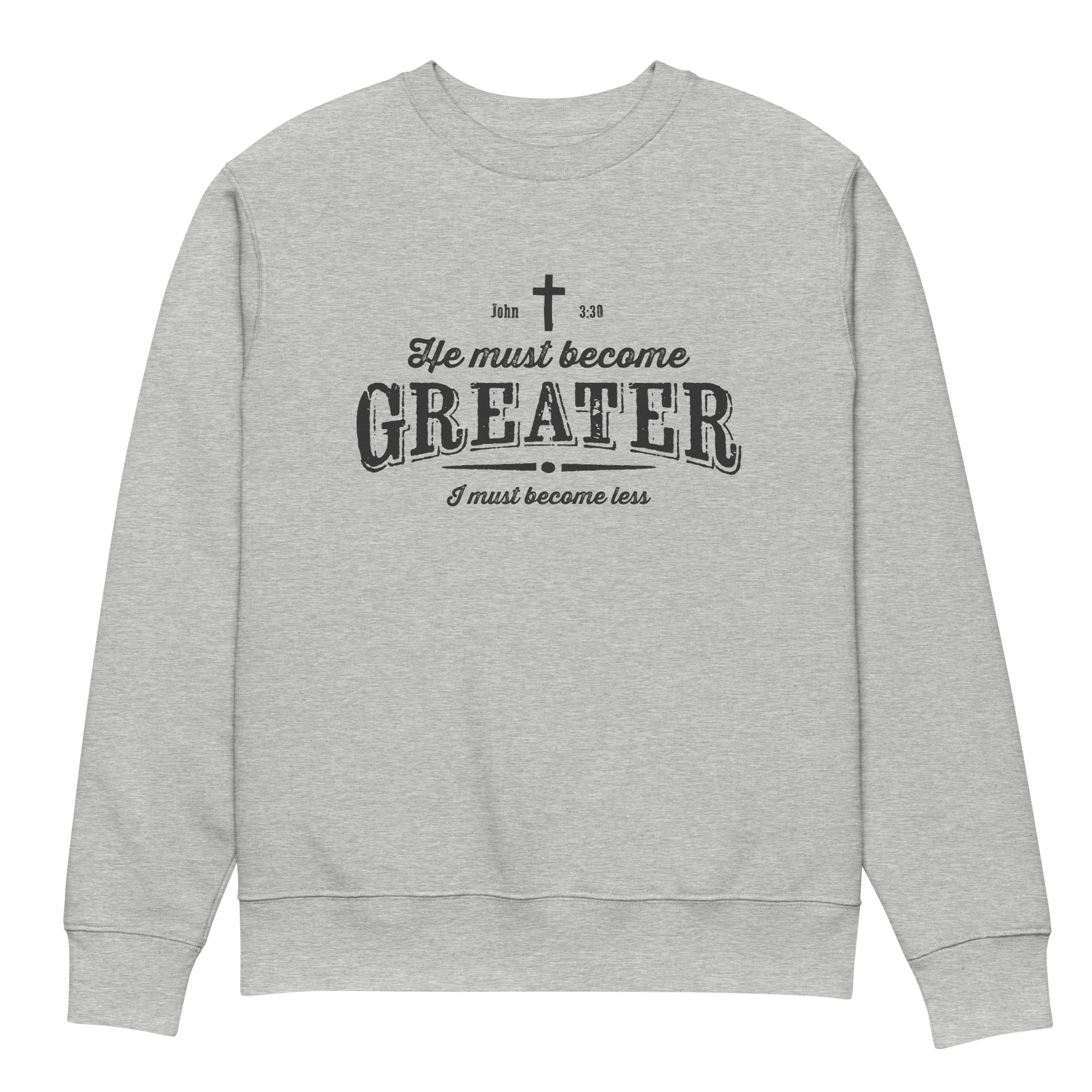 Image of Greater Christian sweatshirt heather grey front view — Entrusted to Him