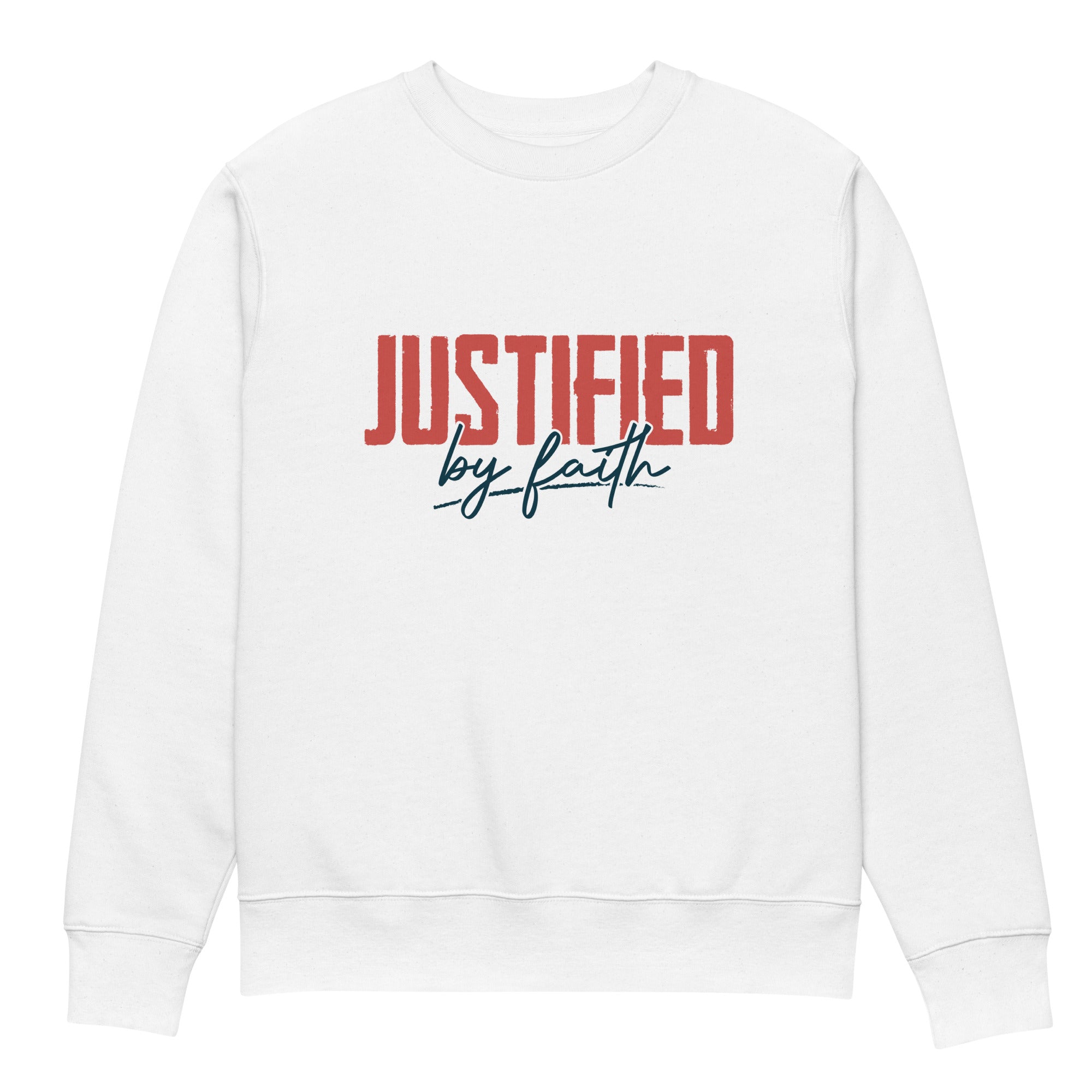 Image of Justified by Faith scripture sweatshirt white front view — Entrusted to Him
