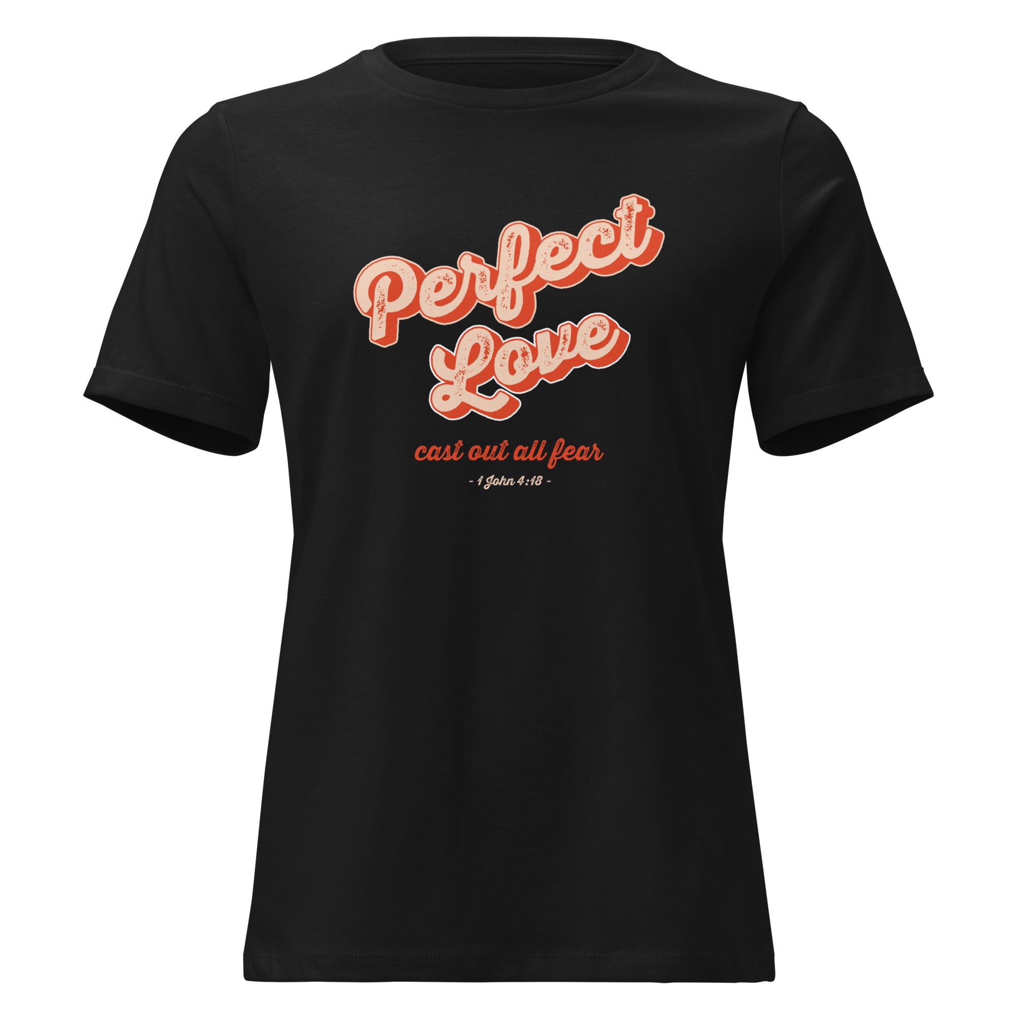 Image of Perfect Love women's Christian t-shirt black front view — Entrusted to Him